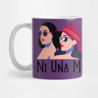 Ni una menos 3 mujeres Mug